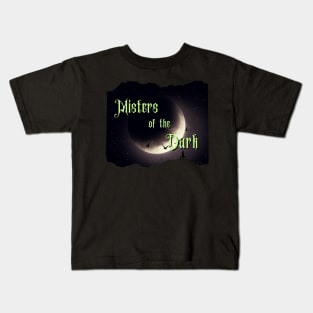 Misters of the Dark Podcast Kids T-Shirt